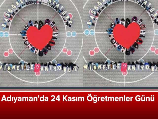 Adıyaman'da 24 Kasım Öğretmenler Günü Kutlandı