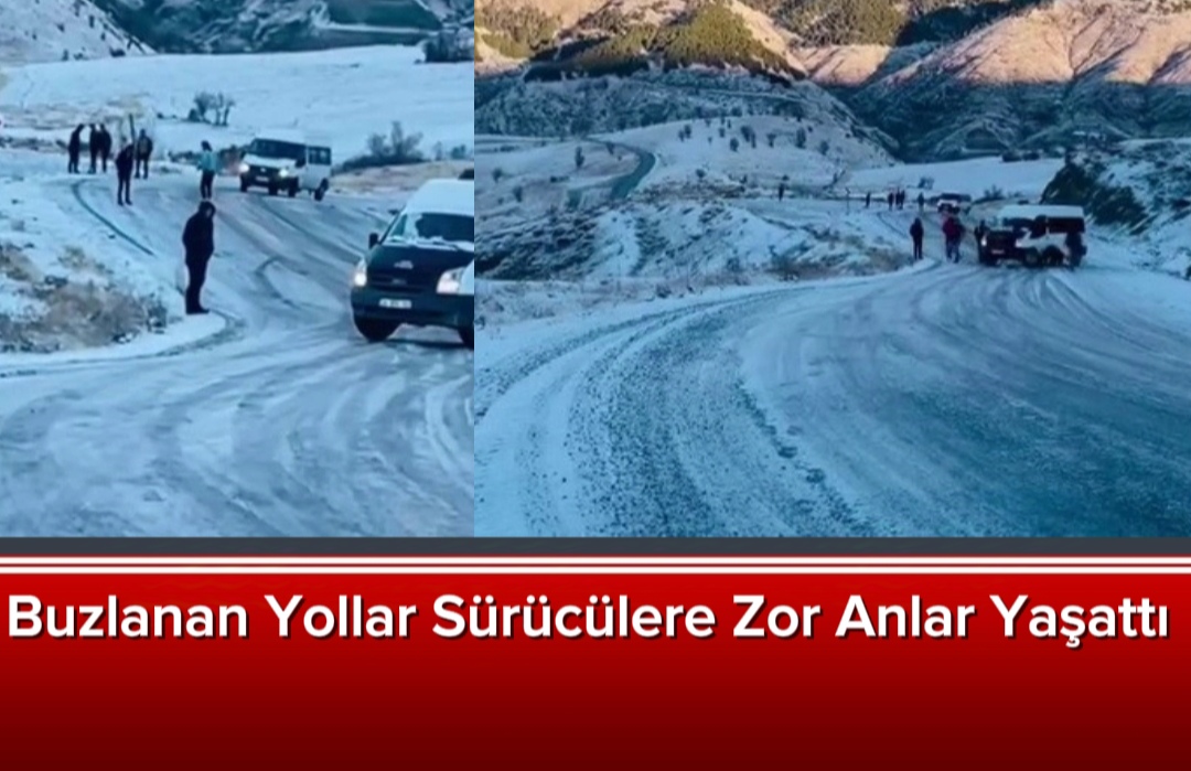 Buzlanan Yollar Sürücülere Zor Anlar Yaşattı