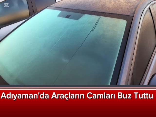 Araçların Camları Buz Tuttu