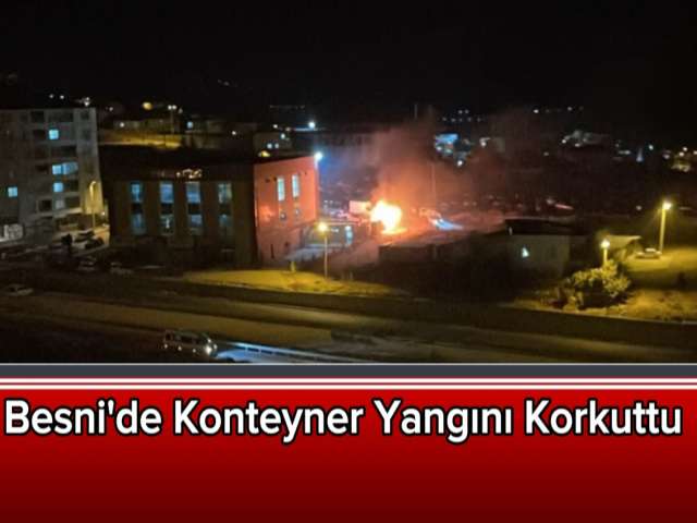 Besni'de Çıkan Yangın Korkuttu