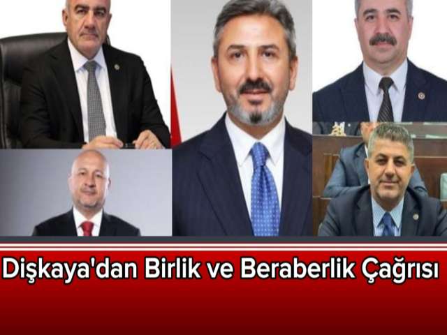 Dişkaya'dan Birlik ve Beraberlik Çağrısı