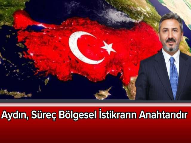 Aydın'dan Sürece İlişkin Önemli Açıklamalar