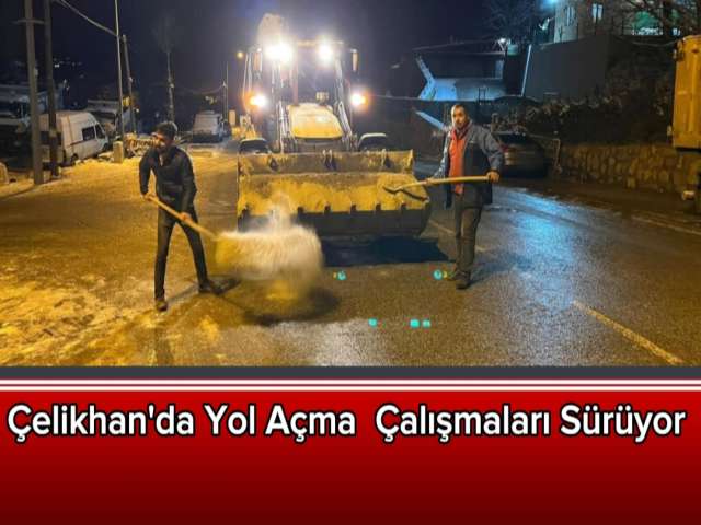 Çelikhan'da Kar Temizleme Sürüyor