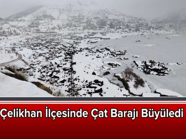 Çat Barajı Büyüledi