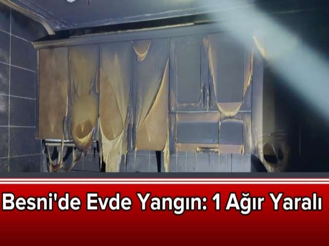 Besni'de Evde Yangın