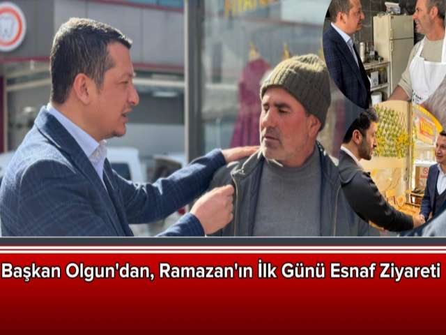 Başkan Olgun'dan Esnaf Ziyareti