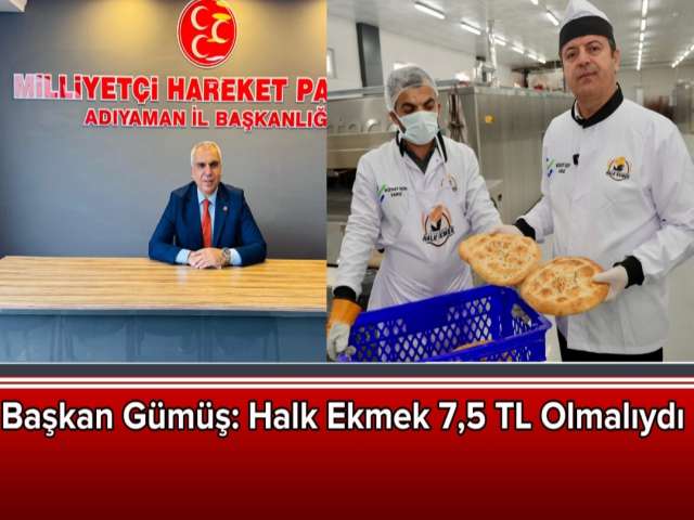Başkan Gümüş'ten Halk Ekmek Tepkisi