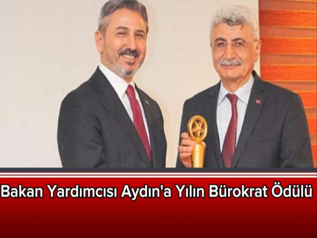 Aydın'a Yılın Bürokrat Ödülü