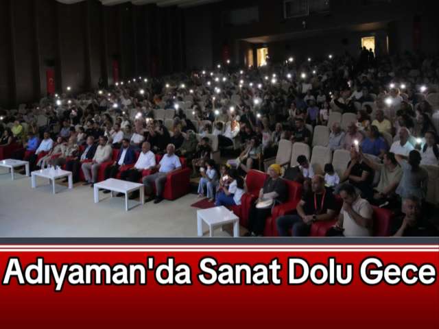 Adıyaman'da Sanat Dolu Gece