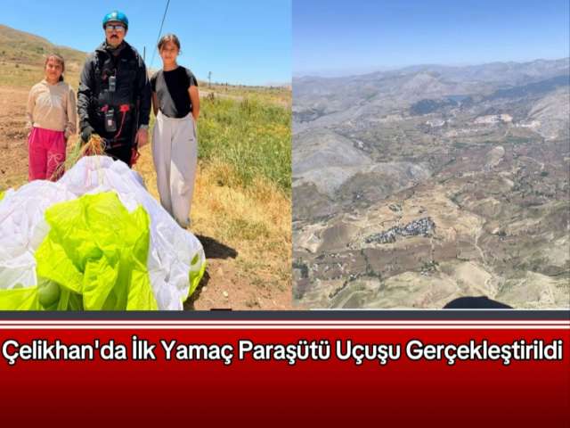 İlk Yamaç Paraşütü Uçuşu Gerçekleştirildi
