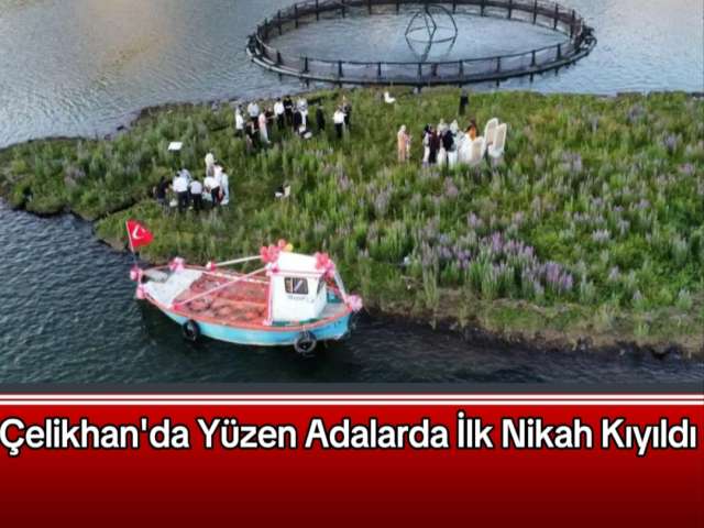 Yüzen Adalarda İlk Nikah Kıyıldı